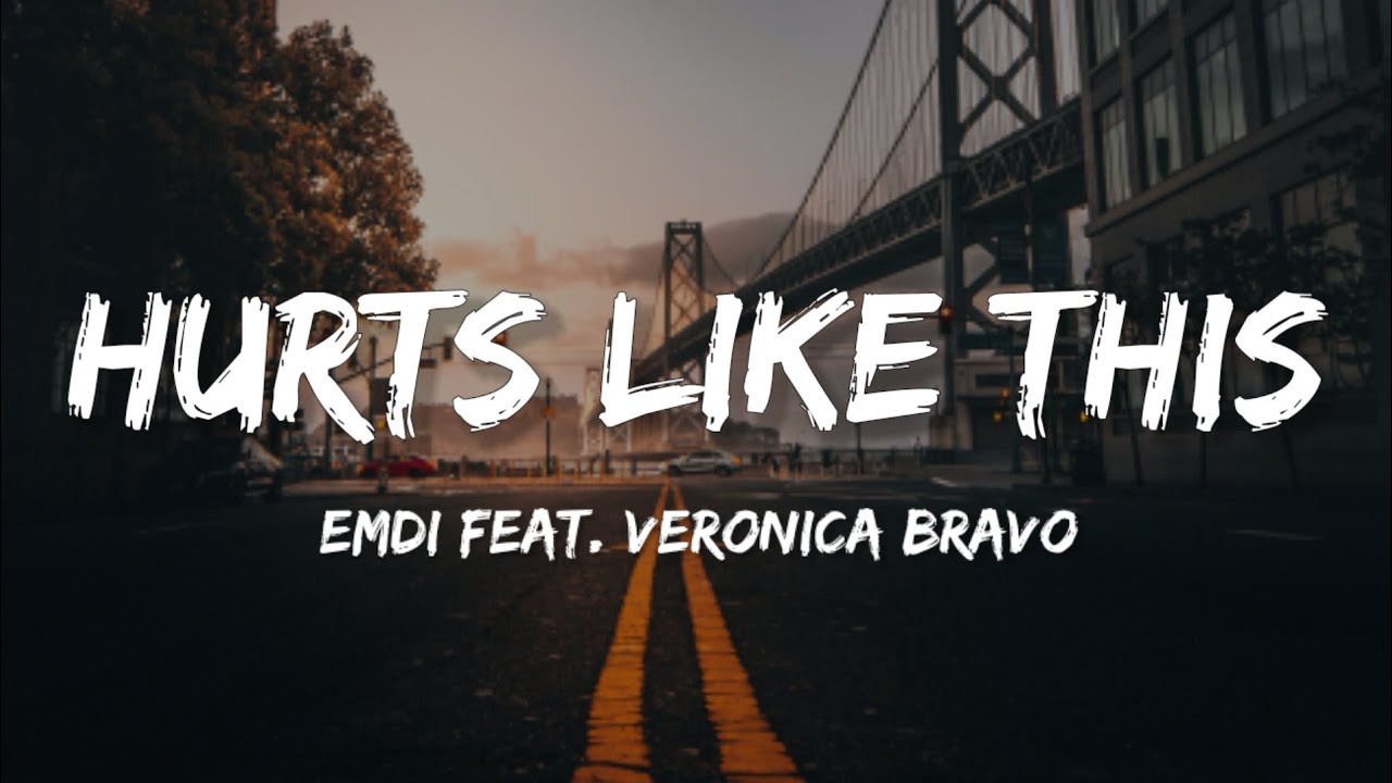 Музыка hurt. Emdi hurts like this. Lyrics Veronica. Trias feat. Veronica Bravo start again. Freaks & Geeks feat. Veronica Bravo - Let me know.